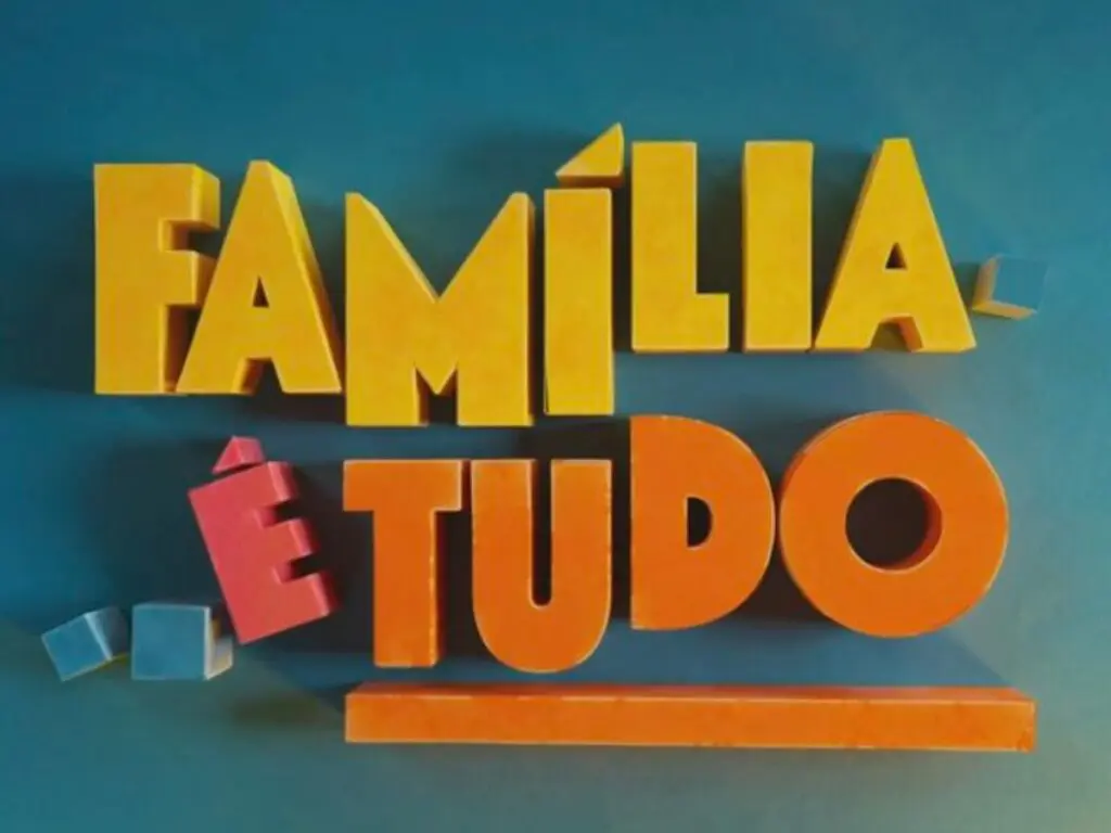 Família é Tudo