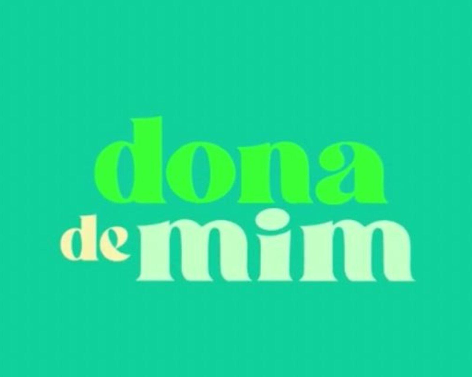 Dona de Mim
